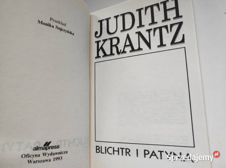 Blichtr i Patyna Scruples Judith Krantz Rok wydania 0 Kultura i Rozrywka Kielce