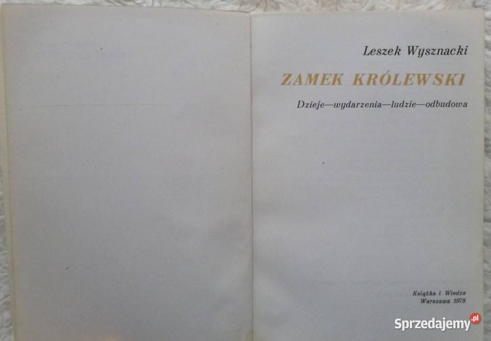 Zamek Królewski Leszek Wysznacki Rok wydania 1978 Warszawa