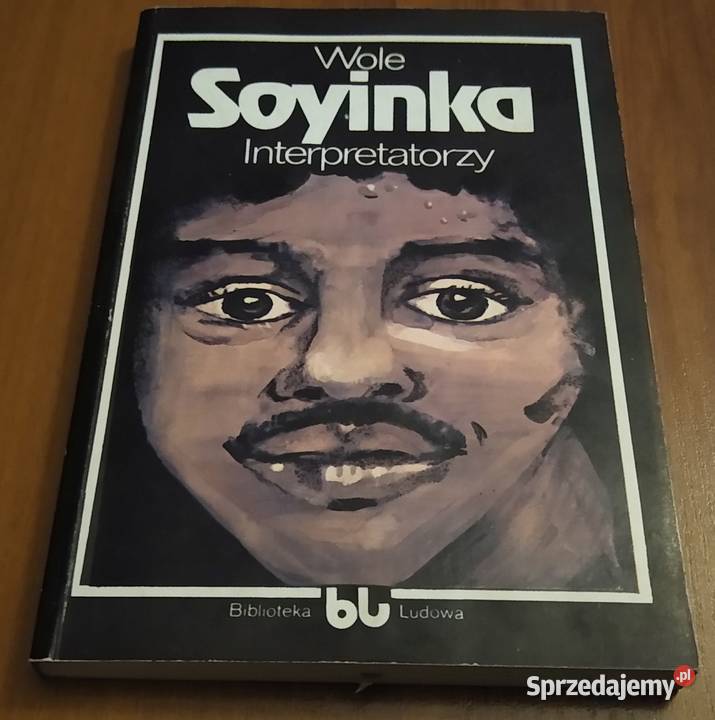Interpretatorzy Wole Soyinka przeł Ewa Fiszer Gdańsk