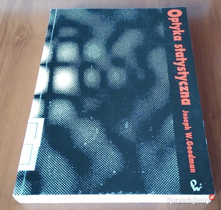Optyka statystyczna Joseph W Goodman pomorskie sprzedam
