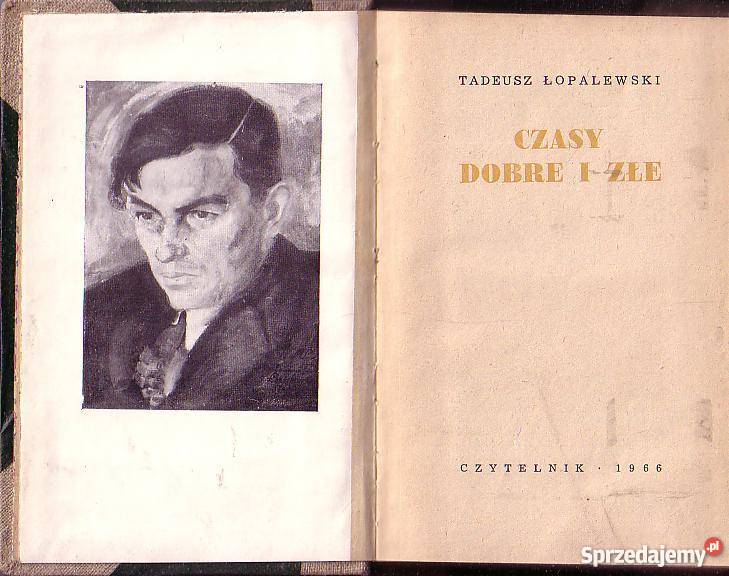 9506 CZASY I ZŁE TADEUSZ ŁOPALEWSKI małopolskie Czyrna