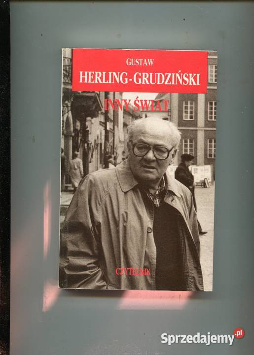 Inny świat Herling Grudziński Szczecin