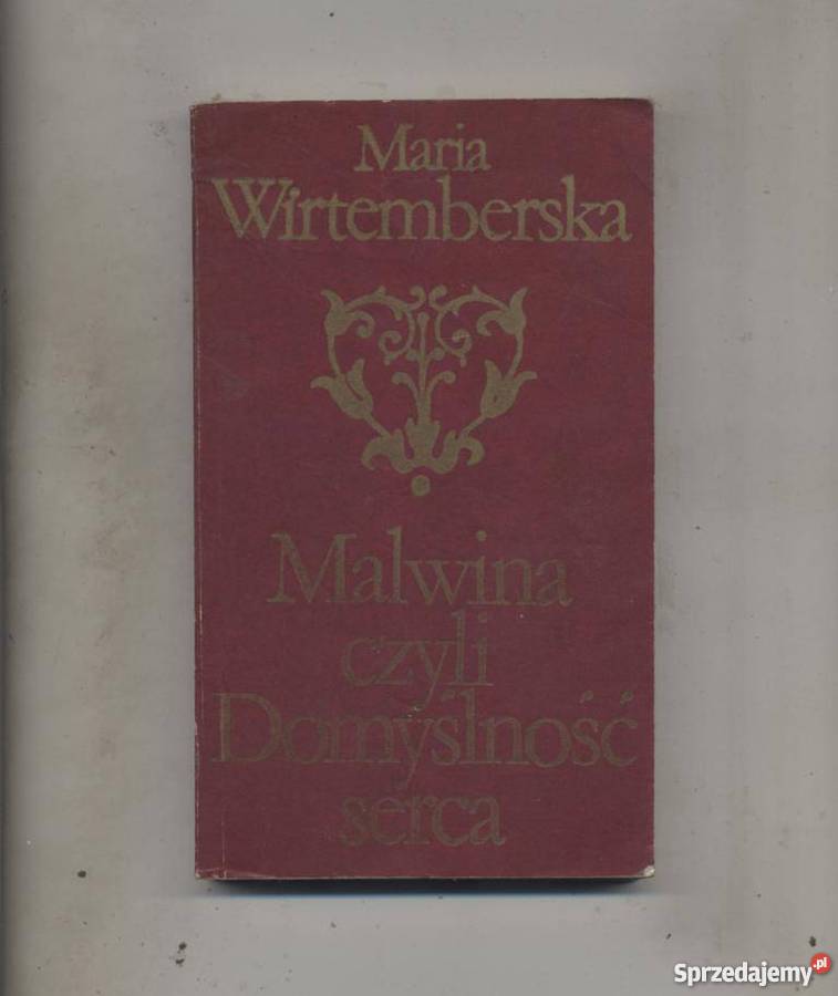 Malwina czyli domyślność serca