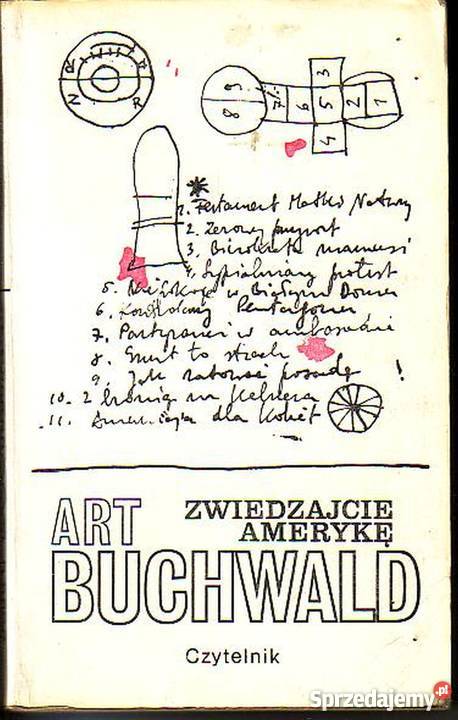 029 ZWIEDZAJCIE AMERYKĘ ART BUCHWALD reportaż, literatura faktu Proza i poezja Czyrna