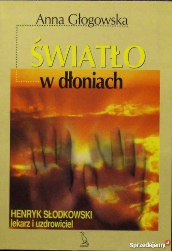 SWIATŁO W DŁONIACH GŁOGOWSKA A Rok wydania 2000 lubuskie Zielona Góra