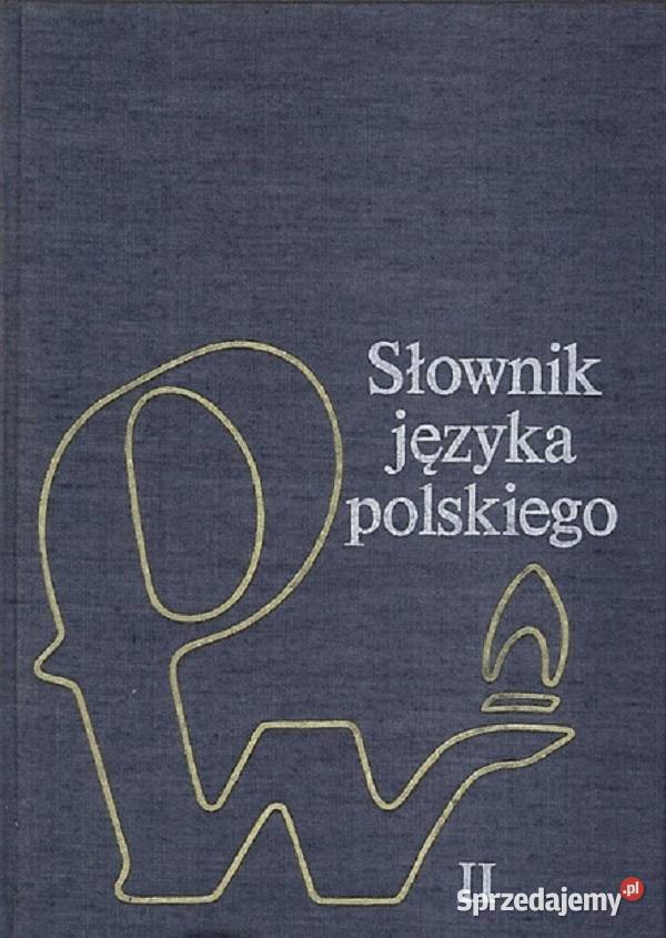 3 tomy słownik języka polskiego PWN Książki naukowe i popularnonaukowe Kielce sprzedam