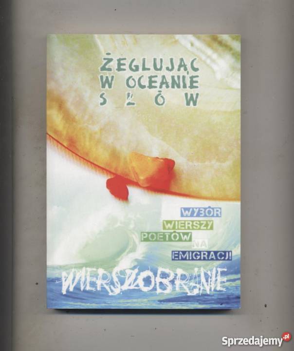 Wierszobranie Żeglując w oceanie słów T2 Szczecin sprzedam