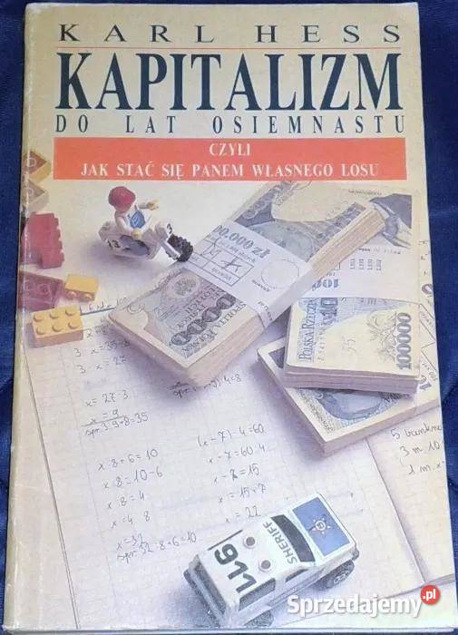 Kapitalizm do lat osiemnastu Karl Hess