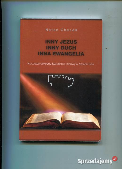 Inny Jezus inny Duch inna Ewangelia Chesed Szczecin