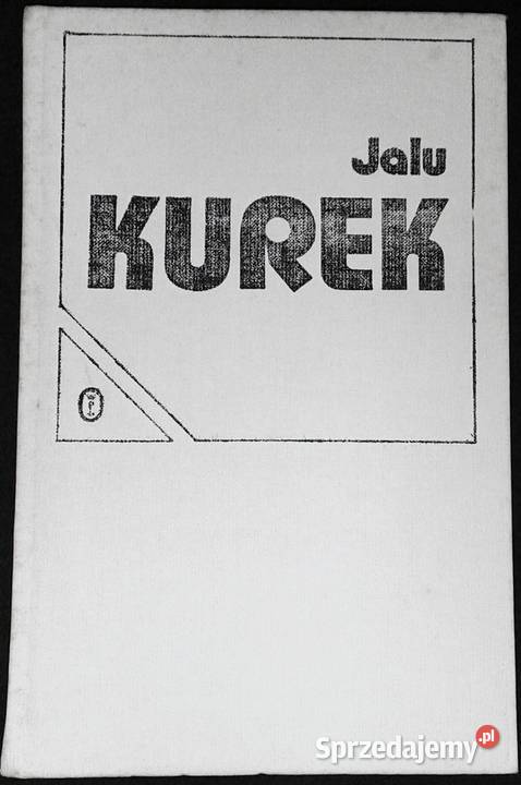 Woda wyżej Pisma wybrane Jalu Kurek