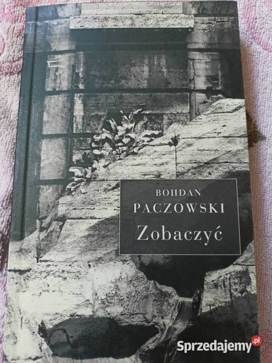 Zobaczyć Bohdan Paczowski sprzedam