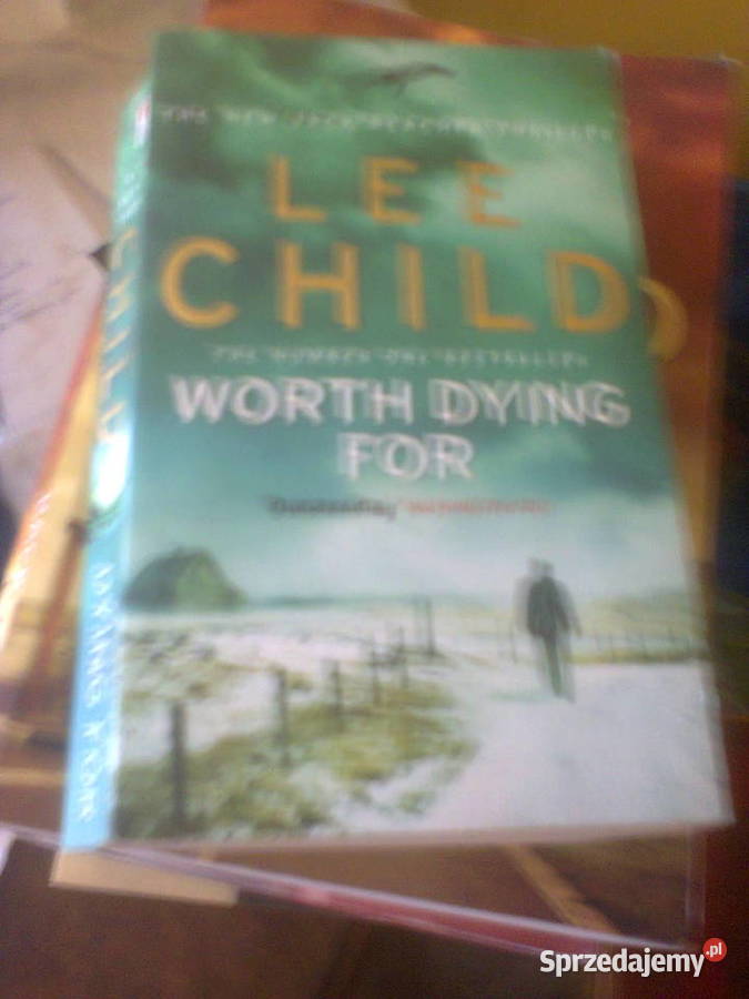 Worth Dying For Lee Child mazowieckie Warszawa