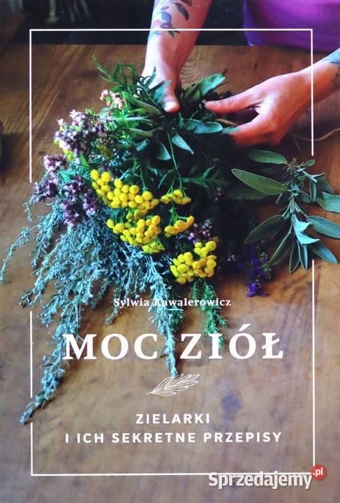 MOC ZIÓŁ Sylwia Kawalerowicz zdrowie, pierwsza pomoc