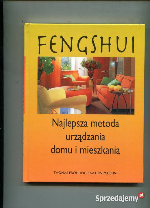 Fengshui Najlepsza metoda urządzania domu i Szczecin