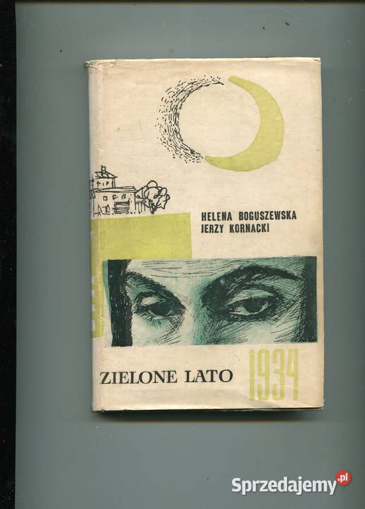 Zielone lato 1934 Boguszewska Kornacki Książki i Podręczniki Szczecin sprzedam