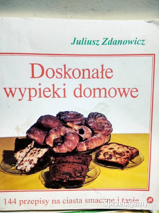 Doskonałe wypieki domowe kuchnia przepisy