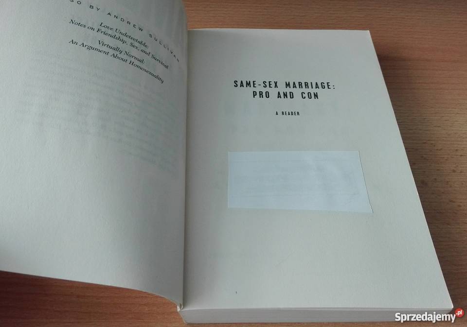 Samesex marriage pro and con a reader Sullivan Gdańsk