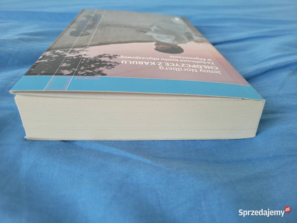 Chłopczyce z Kabulu Jenny Nordberg Rok wydania 2021 Poznań