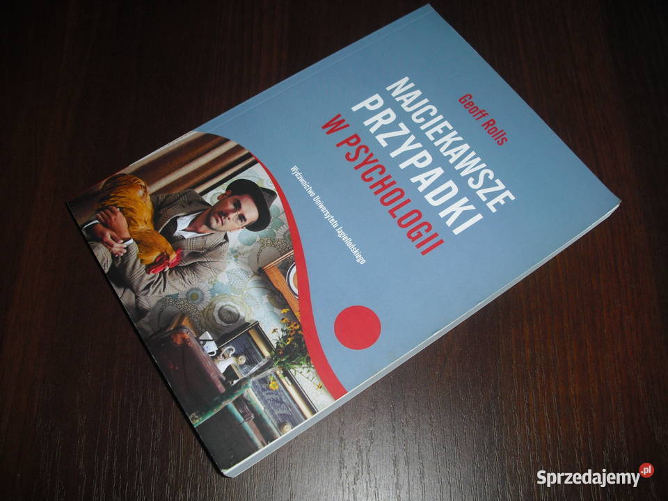 Geoff Rolls Najciekawsze przypadki w psychologii