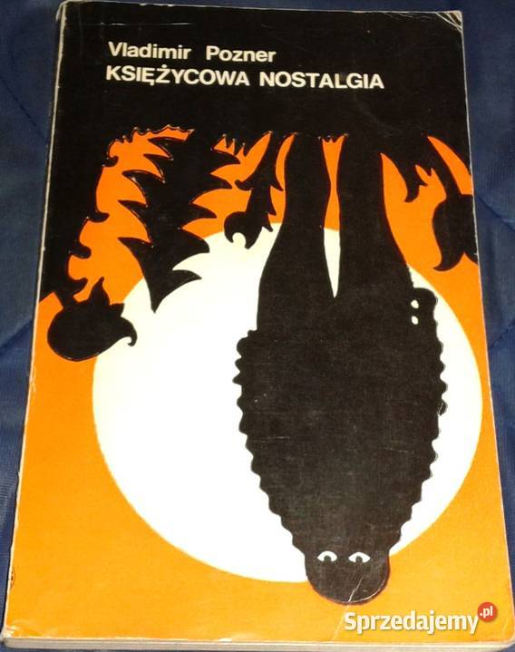 Księżycowa nostalgia Vladimir Vladimirovic Chełm