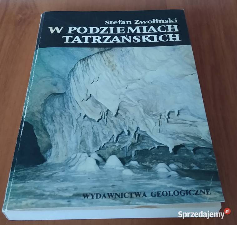 W podziemiach tatrzańskich Stefan Zwoliński Gdańsk