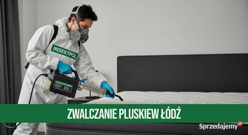 Zwalczanie pluskiew Łódź Odpluskwianie Skuteczna
