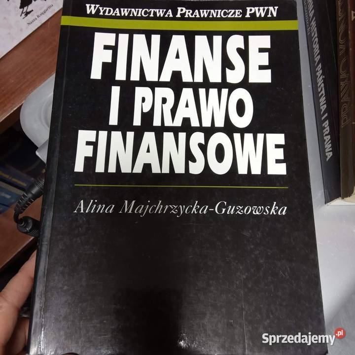 Finanse i prawo finansowe antykwariaty książki Antykwariat mazowieckie Warszawa sprzedam