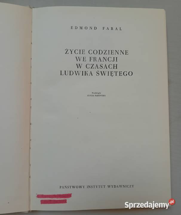 Edmond Faral Życie codzienne we Francji w Koźminek