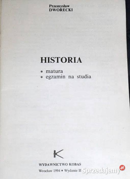 Matura z Historii Egzamin na studia Przemysław Chełm sprzedam