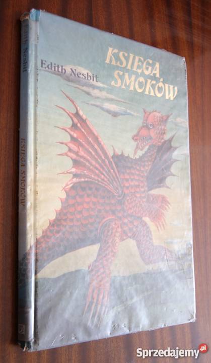 Edith Nesbit Księga Smoków Parczew