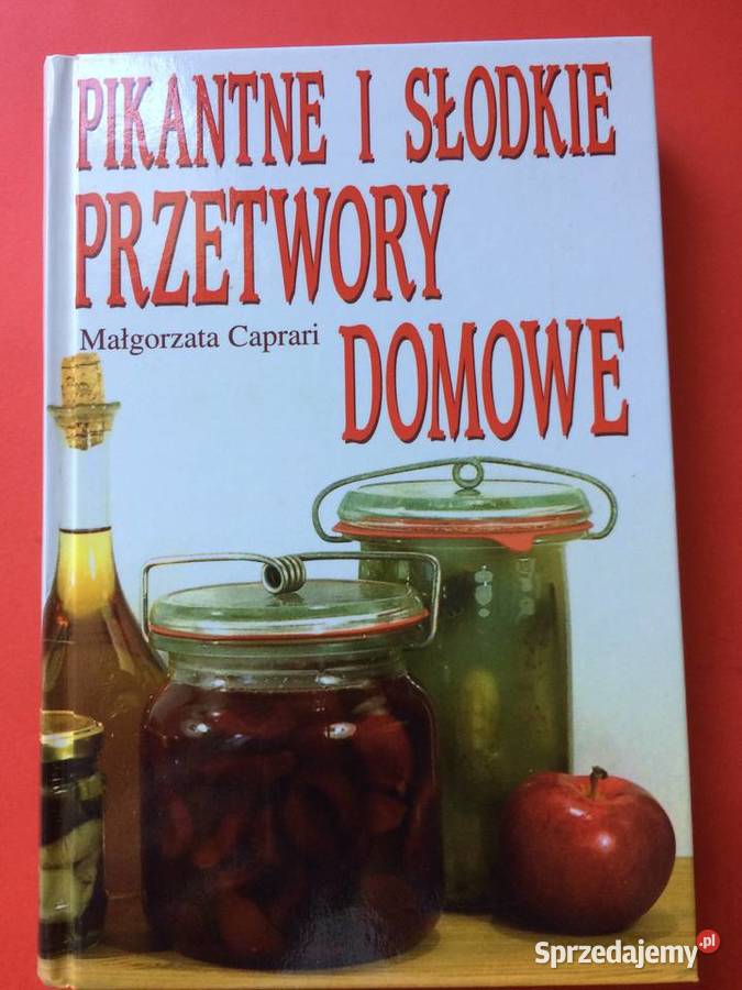 2596 Kuchnia Pikantne I Słodkie Przetwory Szczecin
