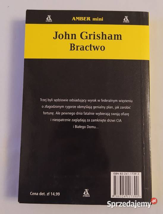 BRACTWO John Grisham Hajnówka