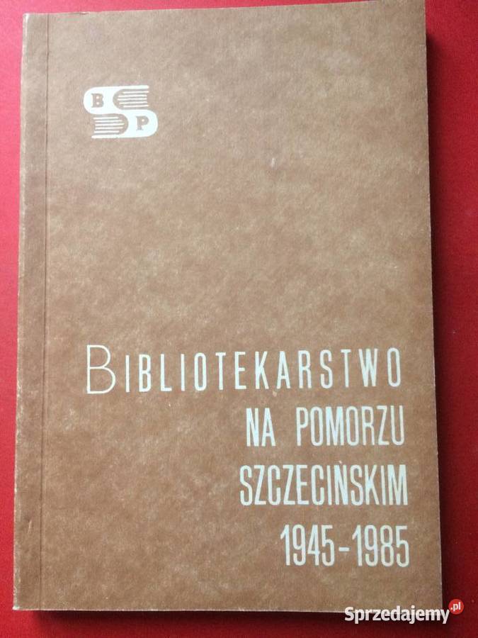 3173 Biblotekarstwo Na Pomorzu Szczecińskim Antykwariat sprzedam