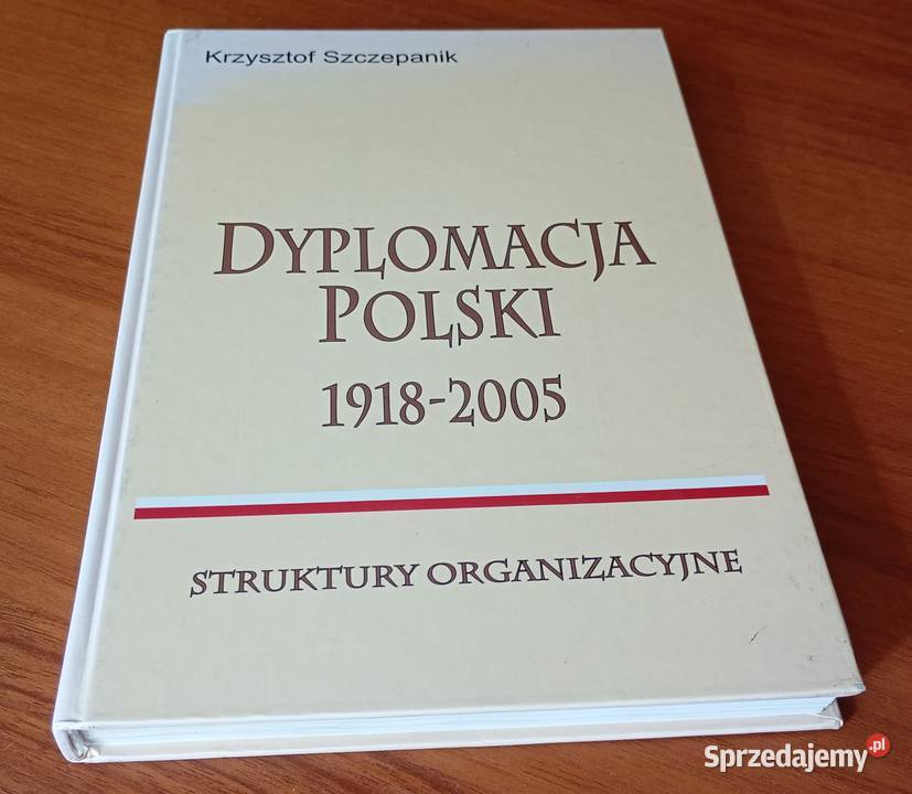 Dyplomacja Polski 19182005 struktury