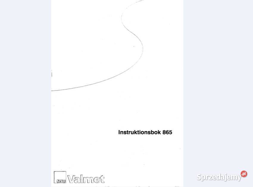 Valmet 865 865S 502 503 5652 instrukcja obsługi Kielce sprzedam