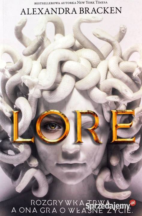 LORE Alexandra Bracken Kętrzyn