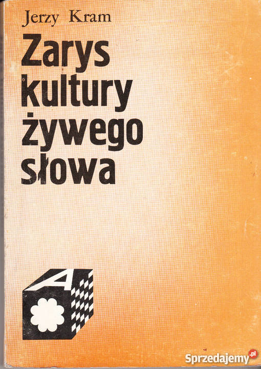 02239 ZARYS KULTURY ŻYWEGO SŁOWA JERZY KRAM Czyrna