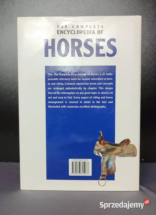 The Complete Encyclopedia of Horses Encyklopedia leksykon Jasień