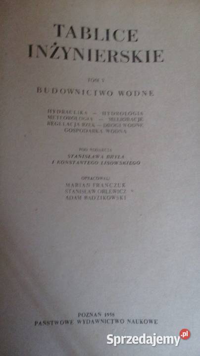 Tablice inżynierskie 4 tomy konstrukcje łódzkie sprzedam