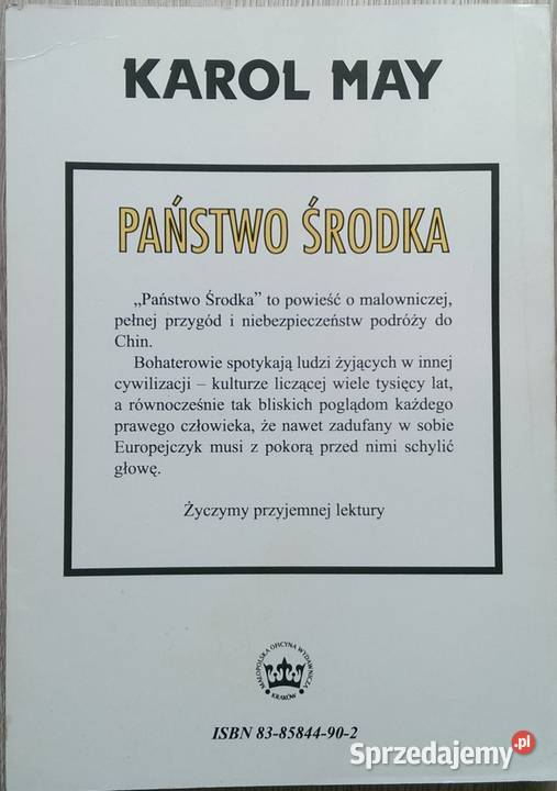 Karol May Państwo środka ISBN 8385844902 Kraków