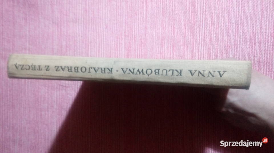 Anna Klubówna KRAJOBRAZ Z TĘCZĄ 1960 Wydanie lubelskie Świdnik