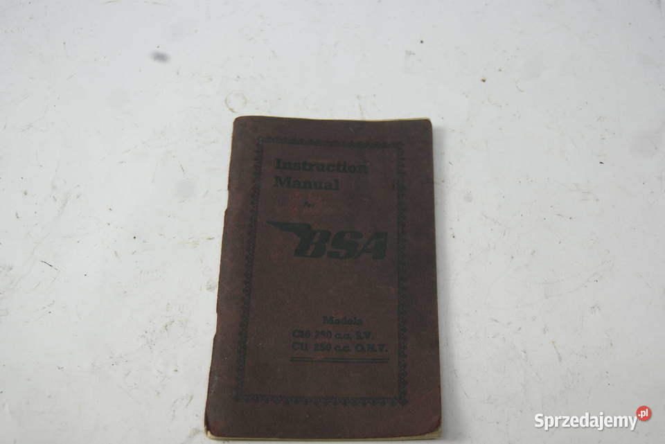 INSTRUKCJA BSA MODEL C10 260 cc SV C11 250 cc Części i akcesoria motocyklowe Rybnik