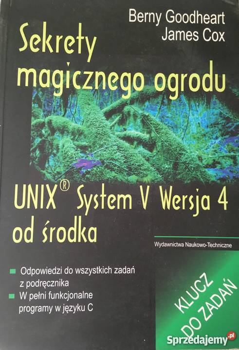 SEKRETY MAGICZNEGO OGRODU UNIX SYSTEM V WERSJA 4 Katowice