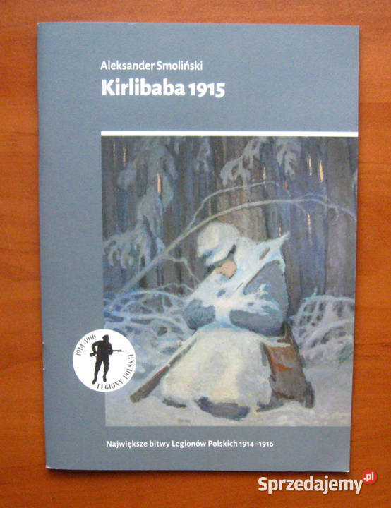 Aleksander Smoliński Kirlibaba 1915 Szczecin