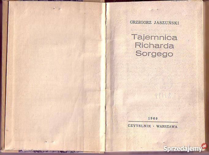6225 TAJEMNICA RICHARDA SORGEGO GRZEGORZ biografie, wspomnienia małopolskie Czyrna