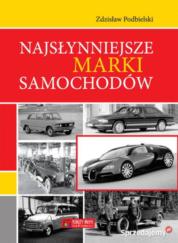 Najsłynniejsze marki samochodów motoryzacja, transport łódzkie Łódź
