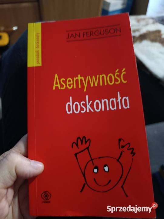 Asertywność doskonała autorstwa Jana Fergusona  Poznań