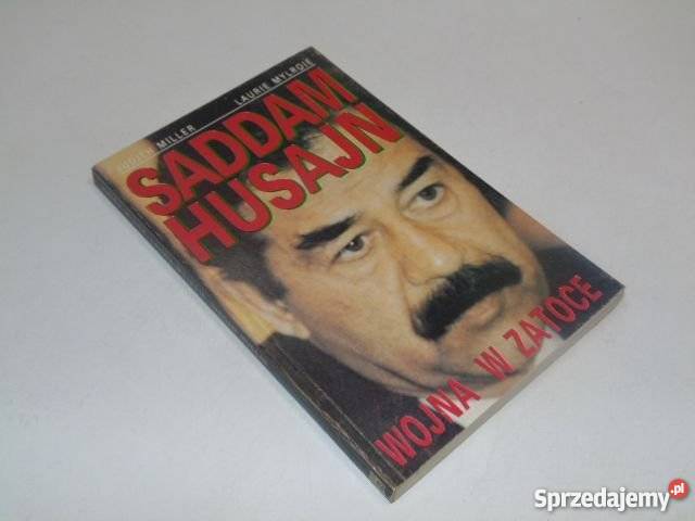 WOJNA SADDAMA SADDAM HUSAJN WOJNA W ZATOCE FA Proza i poezja zachodniopomorskie Goleniów