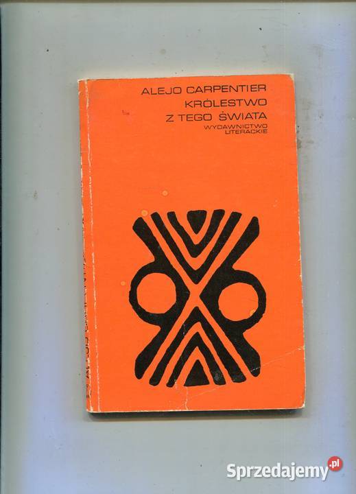 Królestwo z tego świata Alejo Carpentier Szczecin