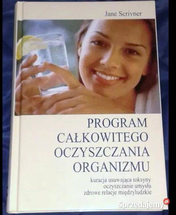 Program całkowitego oczyszczania organizmu Jane Chełm